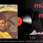Você Deixou Alguém a Esperar De Roberto Carlos
